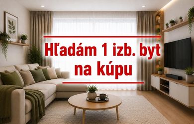 MAXIS REAL: 1-izbový byt na kúpu v Trnave. Nepreferujem žiadnu konkrétnu lokalitu.