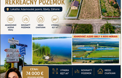 ADAMOVSKÉ JAZERÁ, Záhorie, GBELY: NA PREDAJ REKREAČNÝ POZEMOK