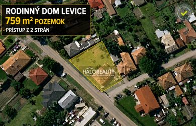 HALO reality - Predaj, rodinný dom Levice, pozemok 759 m2 s prístupom z 2 strán - EXKLUZÍVNE HALO REALITY