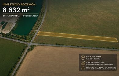 Investičný pozemok 8 632 m² – Dunajská Lužná, Nové Košariská