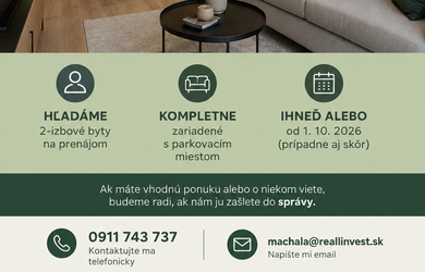 Hľadáme 2-izbové byty na PRENÁJOM